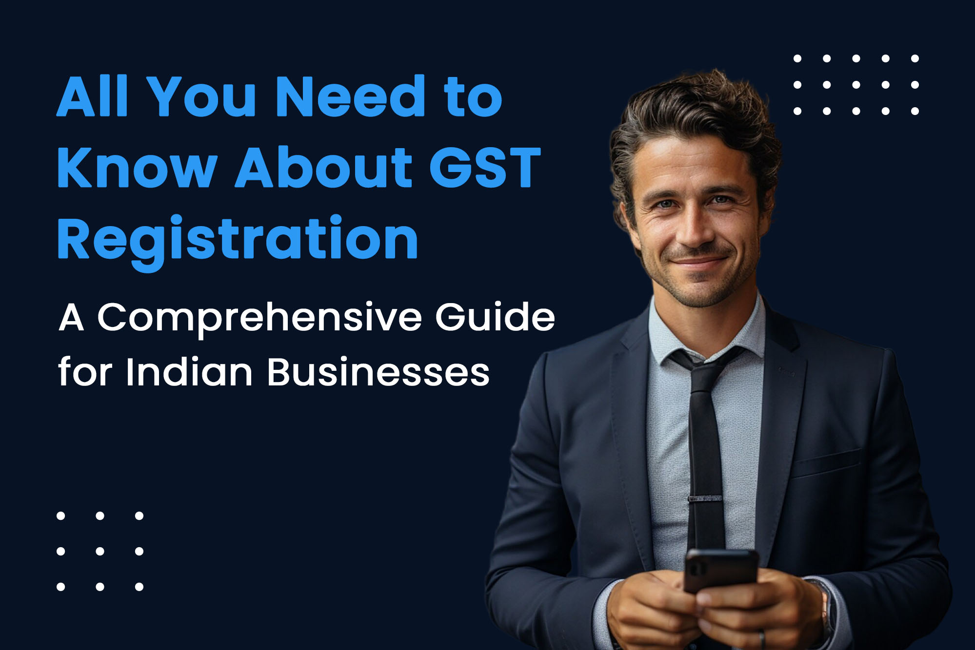 all-you-need-to-know-about-gst-registration