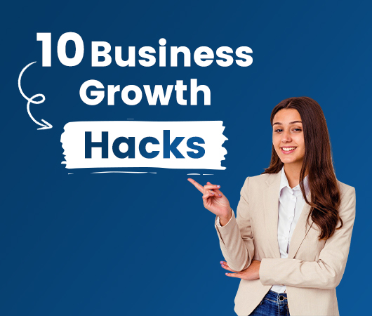 Business Growth Hacks